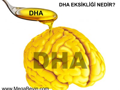 DHA Eksikliği nedir? DHA Eksikliğinde Neler Yapılır?